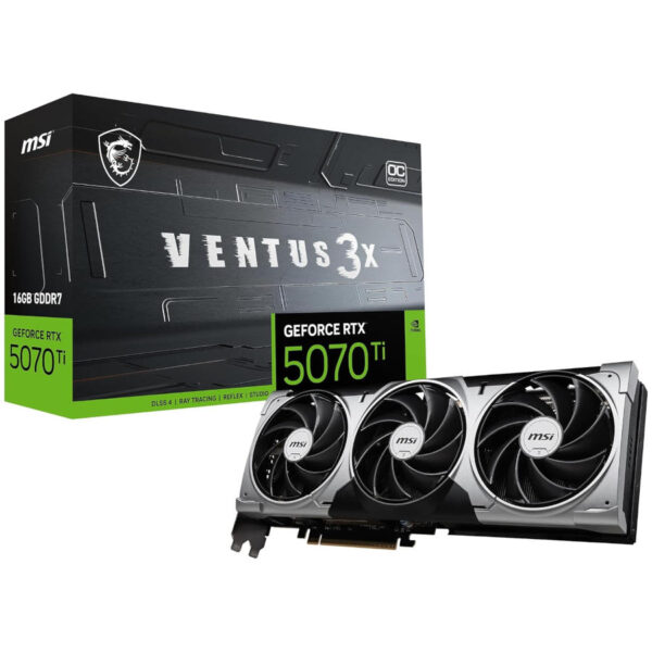 MSI Ventus 3X OC - GeForce RTX 5070 Ti 16GB
